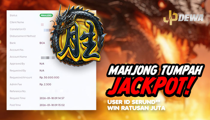 Mahjong Tumpah Jackpot! Member Win Ratusan Juta