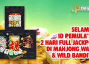 2 HARI FULL JACKPOT! ID PEMULA**** SUKSES PANEN CUAN DI MAHJONG WAYS & WILD BANDITO